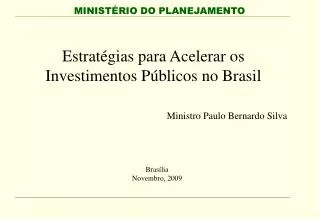 Estratégias para Acelerar os Investimentos Públicos no Brasil