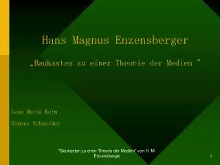 Hans Magnus Enzensberger „Baukasten zu einer Theorie der Medien“