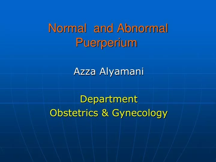 normal and abnormal puerperium