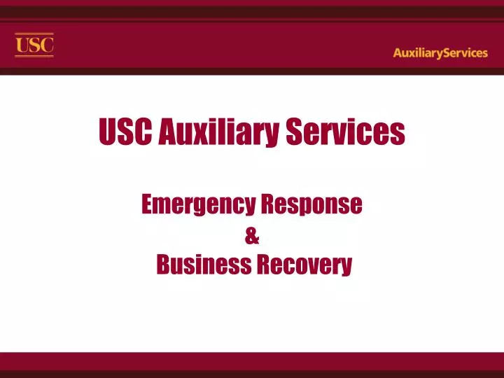 usc auxiliary services emergency response business recovery