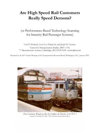 Are High Speed Rail Customers Really Speed Demons? (or Performance-Based Technology Scanning for Intercity Rail Passeng