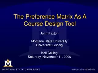 The Preference Matrix As A Course Design Tool