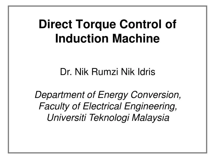 direct torque control of induction machine