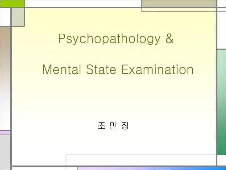 psychopathology mental state examination
