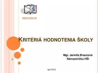 krit ri hodnotenia koly