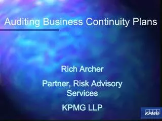 Rich Archer Partner, Risk Advisory Services KPMG LLP