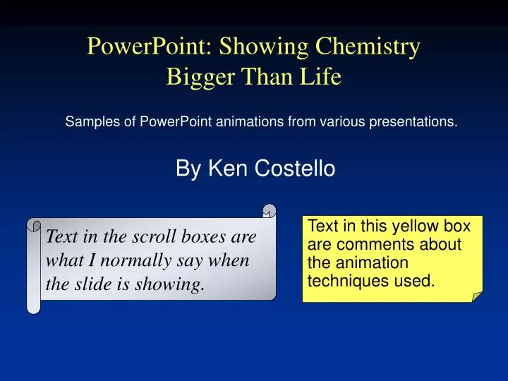 powerpoint showing chemistry bigger than life