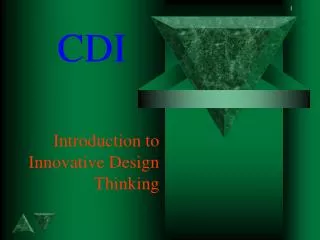 Introduction to Innovative Design Thinking