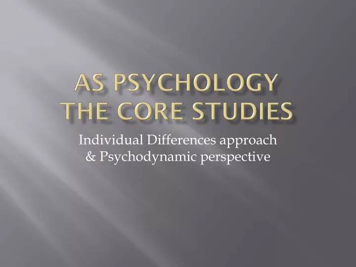 as psychology the core studies