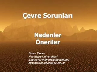evre sorunlar nedenler neriler