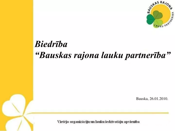 biedr ba bauskas rajona lauku partner ba