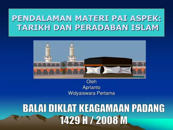 pendalaman materi pai aspek tarikh dan peradaban islam