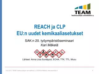 REACH ja CLP EU:n uudet kemikaaliasetukset