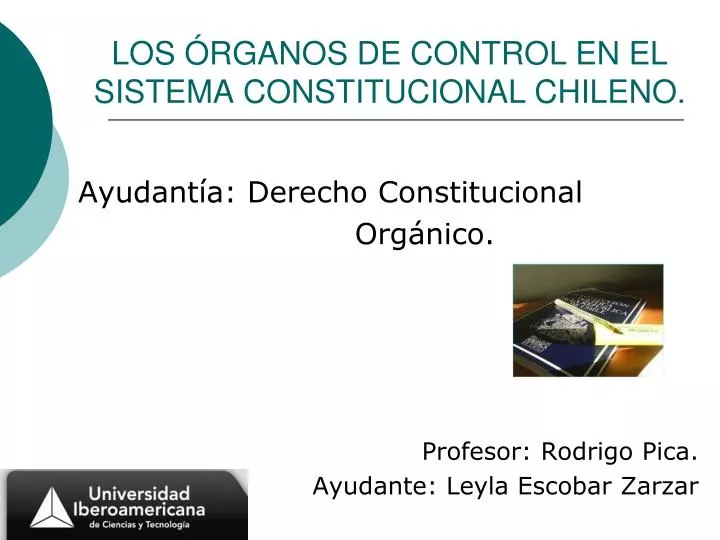 los rganos de control en el sistema constitucional chileno