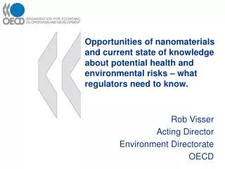 Rob Visser Acting Director Environment Directorate OECD