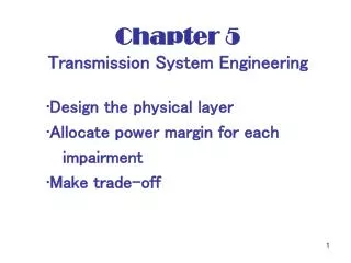 Chapter 5 Transmission System Engineering