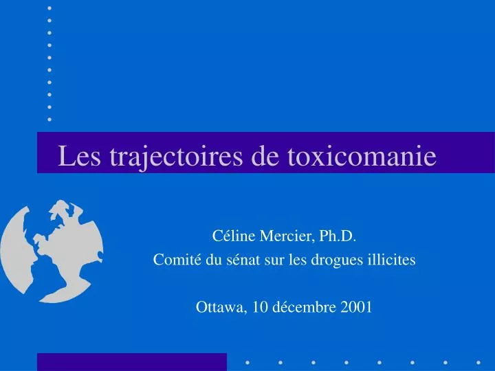 les trajectoires de toxicomanie