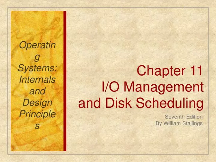 chapter 11 i o management and disk scheduling