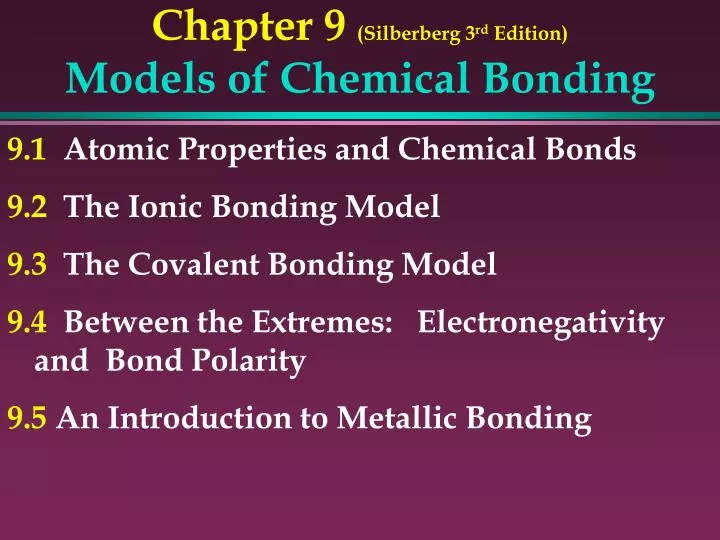 chapter 9 silberberg 3 rd edition models of chemical bonding