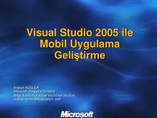 Visual Studio 2005 ile Mobil Uygulama Geliştirme