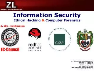 Information Security Ethical Hacking &amp; Computer Forensics