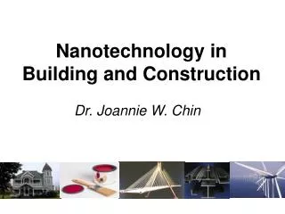 Nanotechnology in Building and Construction