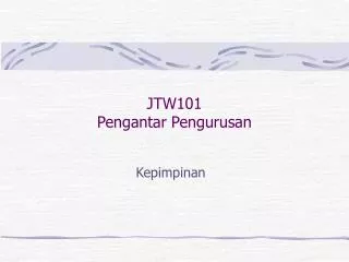 jtw101 pengantar pengurusan
