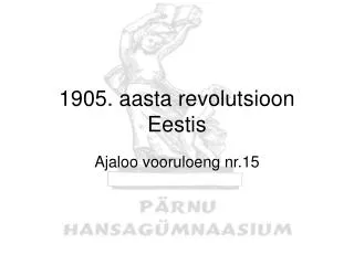 1905. aasta revolutsioon Eestis