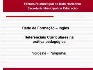 Prefeitura Municipal de Belo Horizonte Secretaria Municipal de Educação