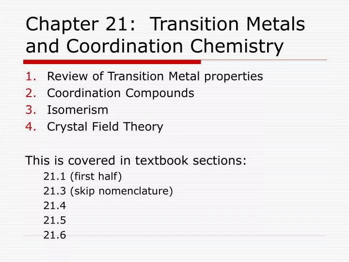 chapter 21 transition metals and coordination chemistry