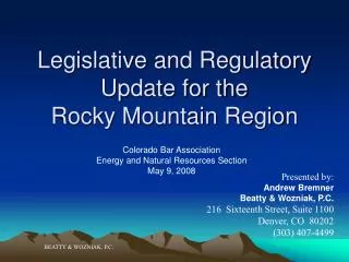 Legislative and Regulatory Update for the Rocky Mountain Region