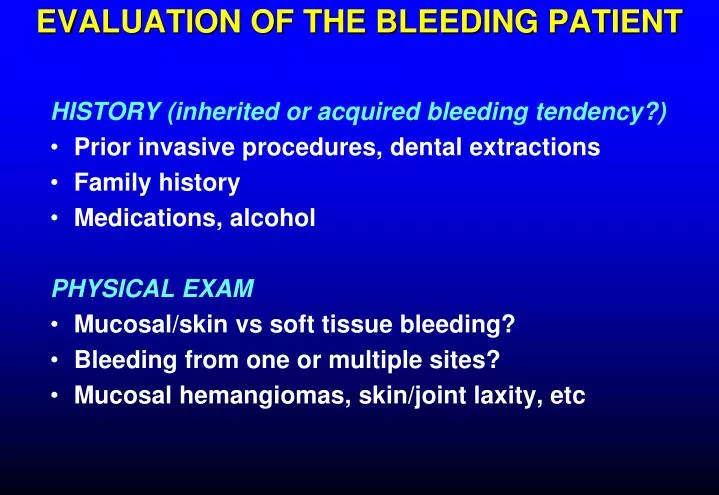 evaluation of the bleeding patient