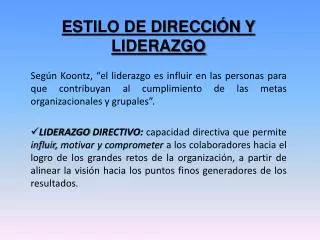 estilo de direcci n y liderazgo