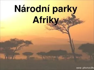 Národní parky Afriky