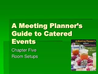 A Meeting Planner’s Guide to Catered Events