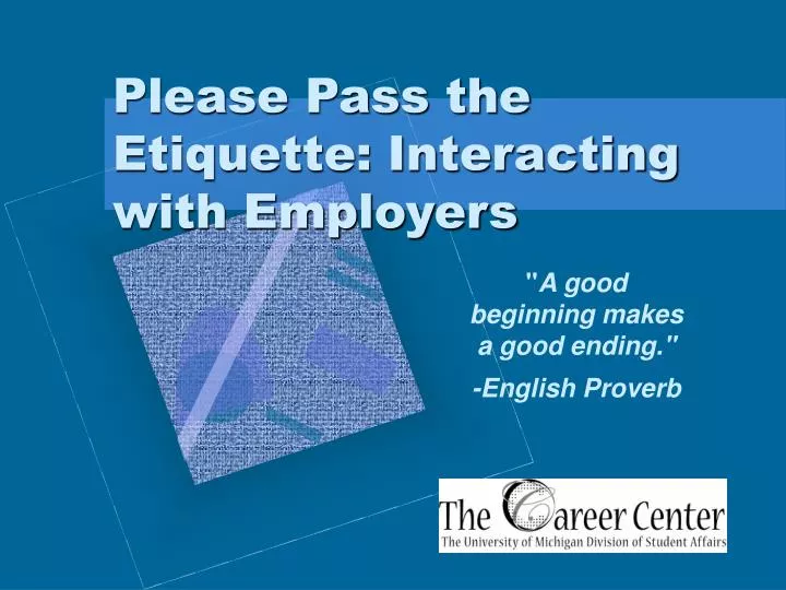 please pass the etiquette interacting with employers