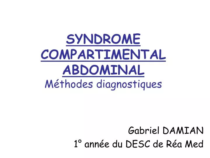 syndrome compartimental abdominal m thodes diagnostiques