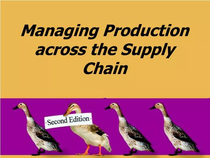 managing production across the supply chain