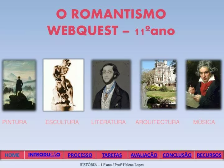 o romantismo webquest 11 ano