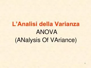 l analisi della varianza anova analysis of variance