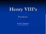 Henry VIII’s - slide 1