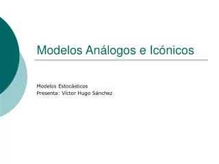 Modelos Análogos e Icónicos