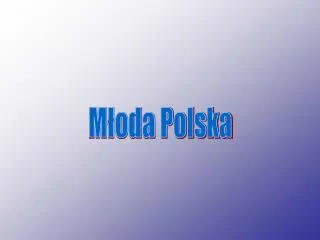 Młoda Polska