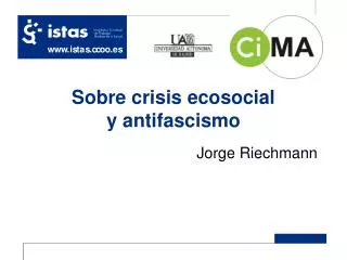 sobre crisis ecosocial y antifascismo