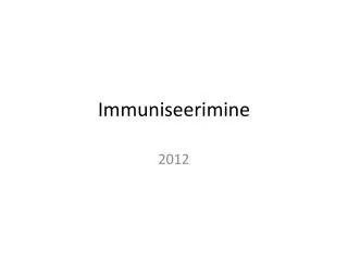 Immuniseerimine