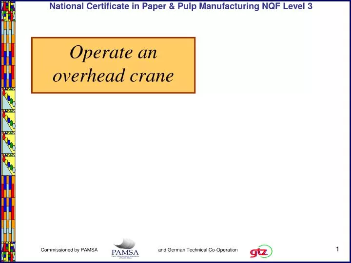 operate an overhead crane