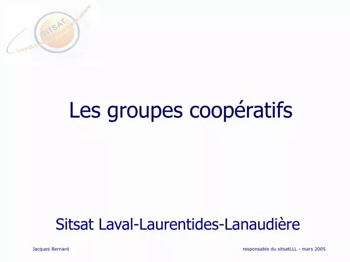 les groupes coop ratifs
