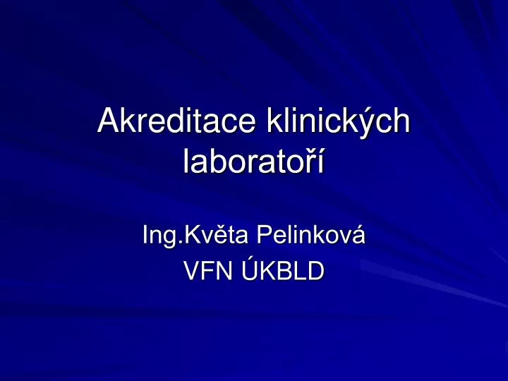 akreditace klinick ch laborato