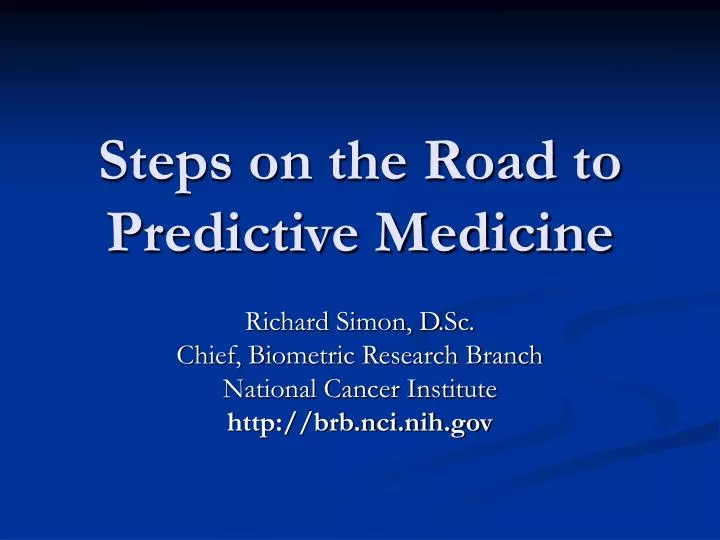 steps on the road to predictive medicine