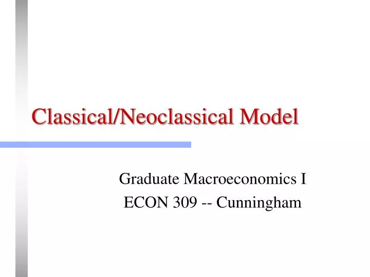 classical neoclassical model